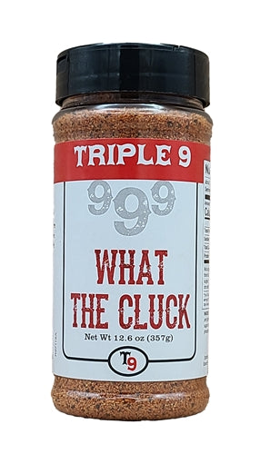 What the Cluck - Triple 9